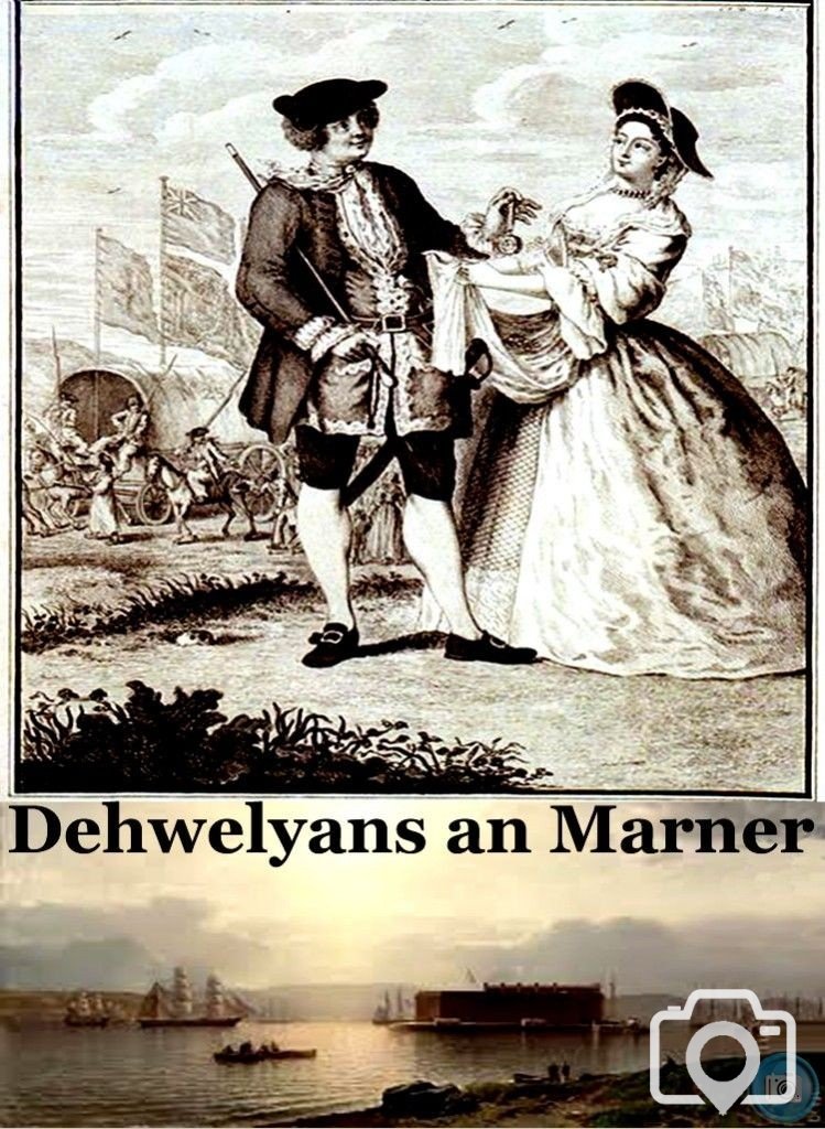 6. Dehwelyans an Marner (Sailor's Return)
